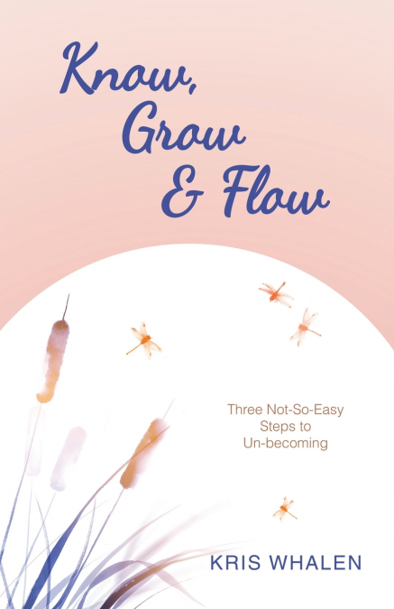 Know, Grow & Flow