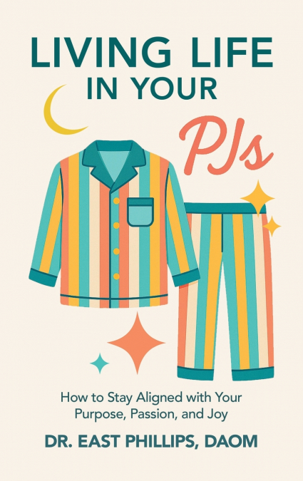 Living Life in Your PJs