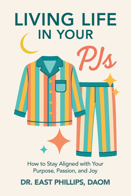 Living Life in Your PJs
