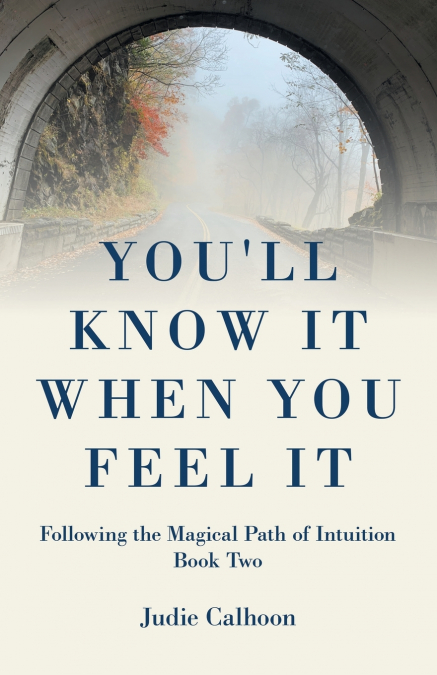 You’ll Know It When You Feel It