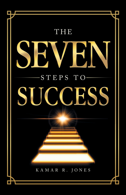 The Seven Steps to Success