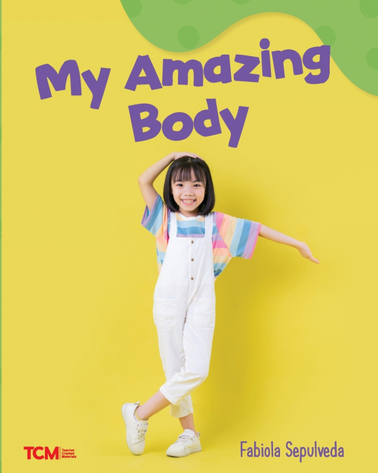 My Amazing Body