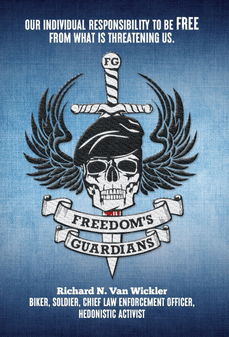 Freedom’s Guardians