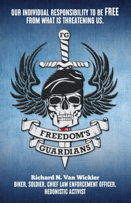 Freedom’s Guardians