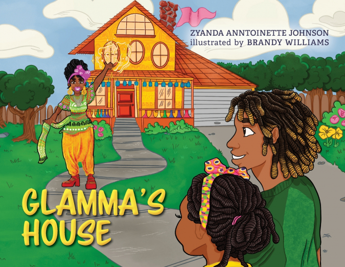 Glamma’s House