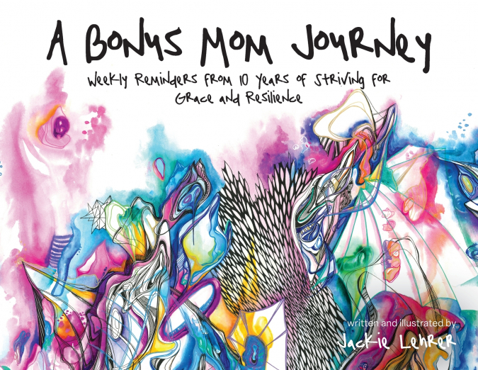 A Bonus Mom Journey