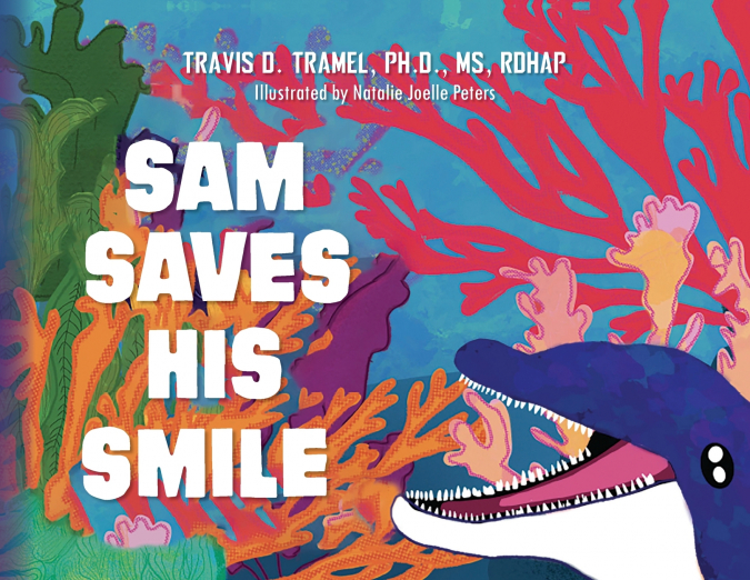 Sam Saves His Smile