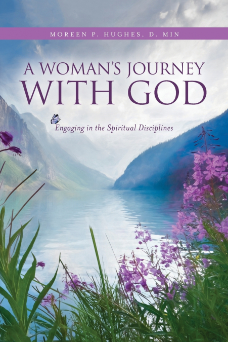 A Woman’s Journey With God