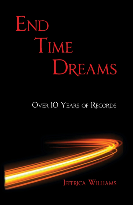End Time Dreams