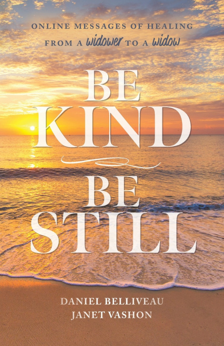 Be Kind Be Still
