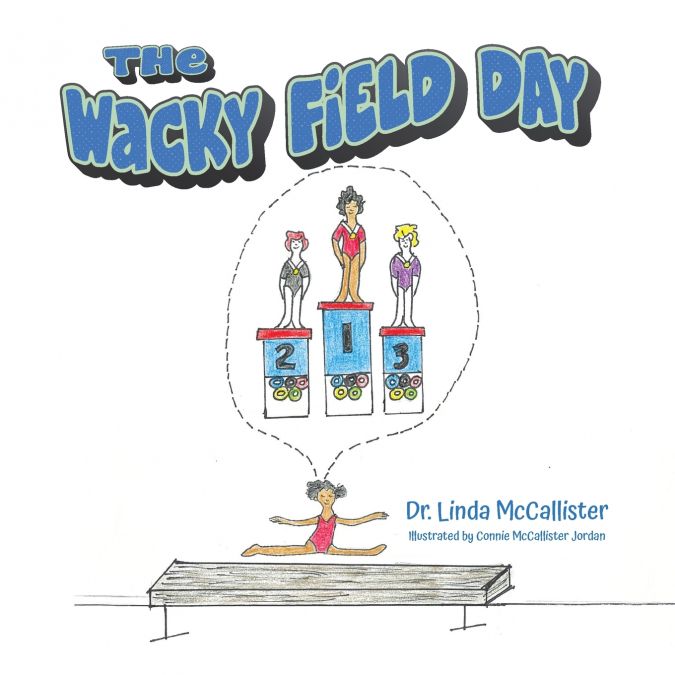 The Wacky Field Day