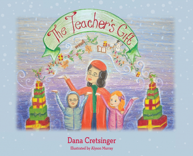 The Teacher’s Gift