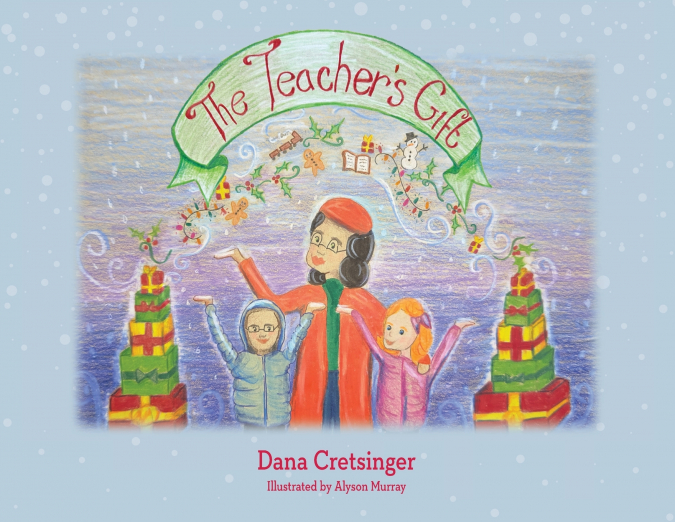 The Teacher’s Gift