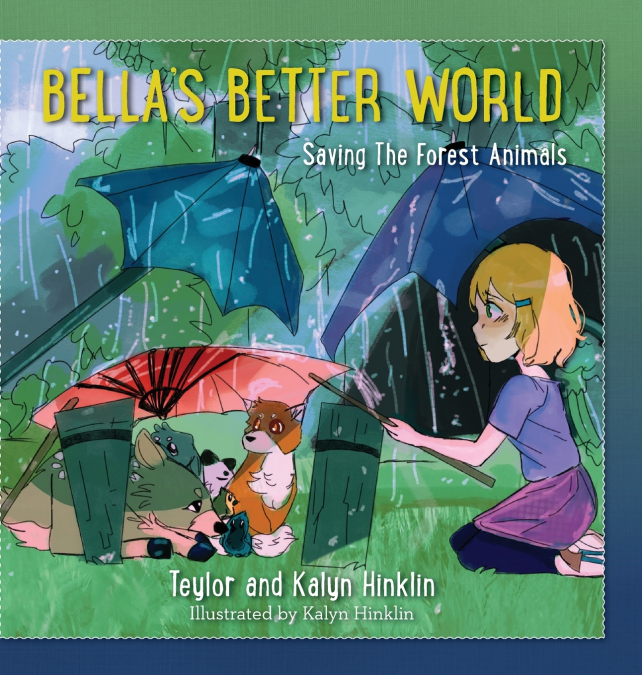 Bella’s Better World