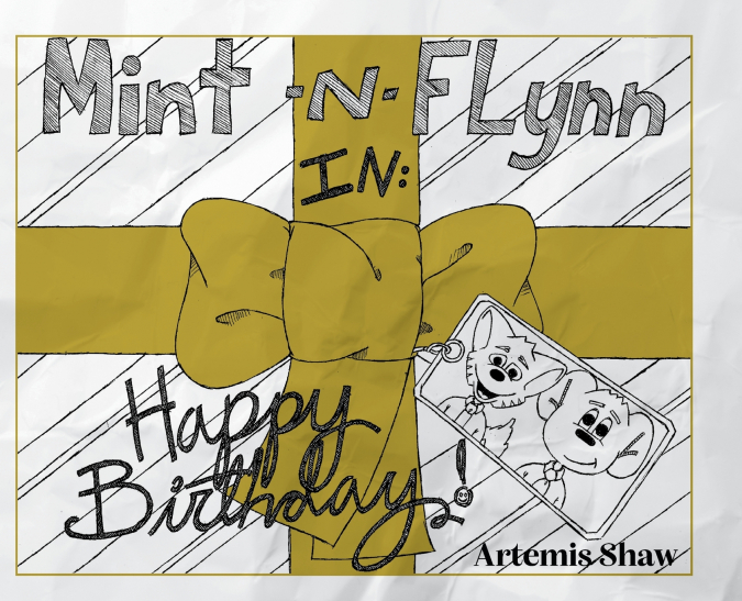 Mint n Flynn in Happy Birthday!