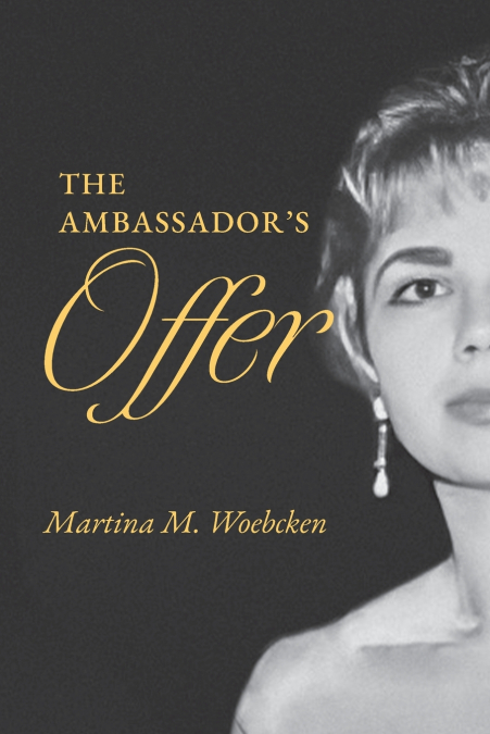The Ambassador’s Offer