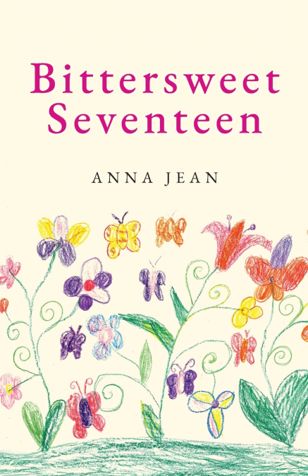 Bittersweet Seventeen