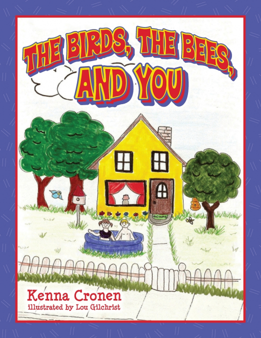 The Birds the Bees and You