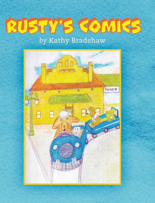 Rusty’s Comics