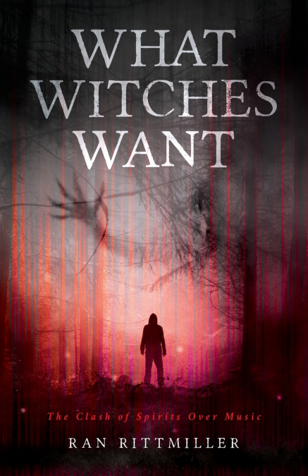 What Witches Want