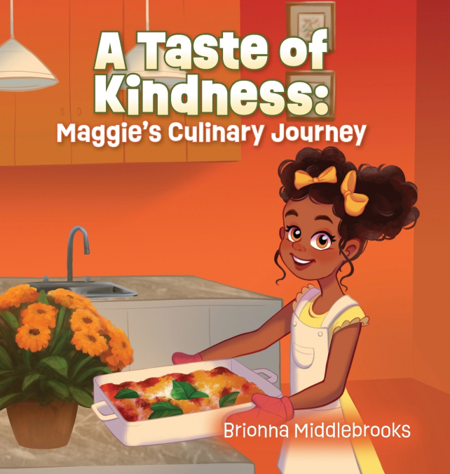 A Taste of Kindness