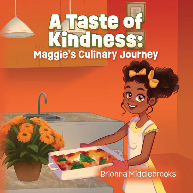 A Taste of Kindness