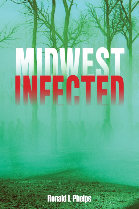Midwest Infected