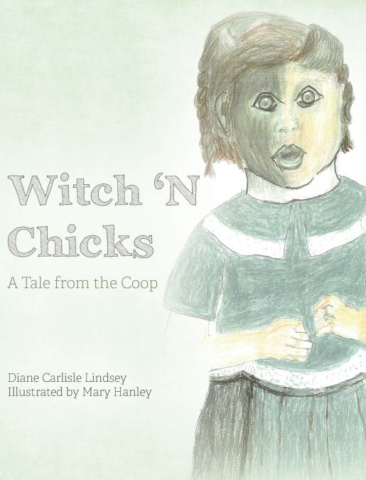 Witch ’N Chicks