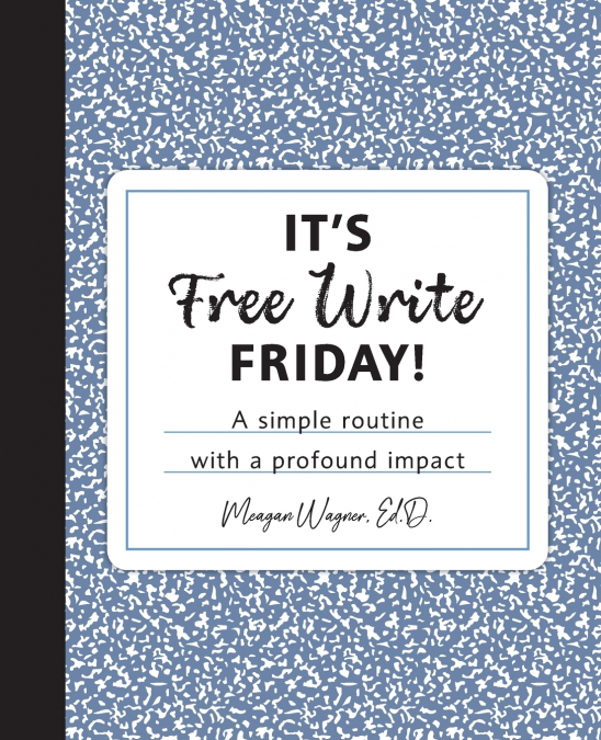 It’s Free Write Friday!