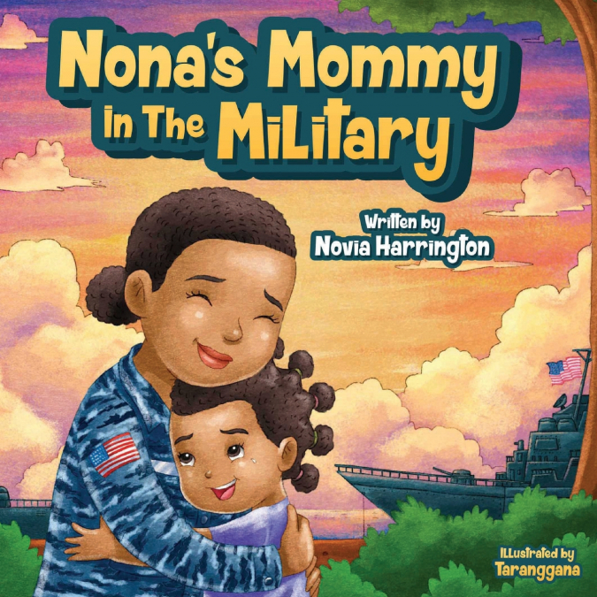 Nona’s Mommy in the Military