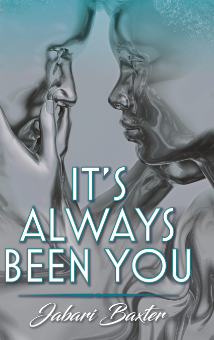 It’s Always Been You