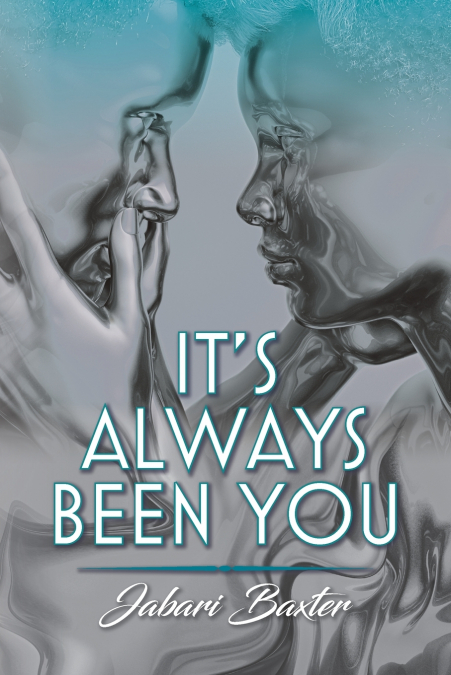 It’s Always Been You