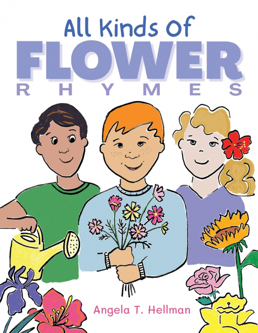 All Kinds of Flower Rhymes