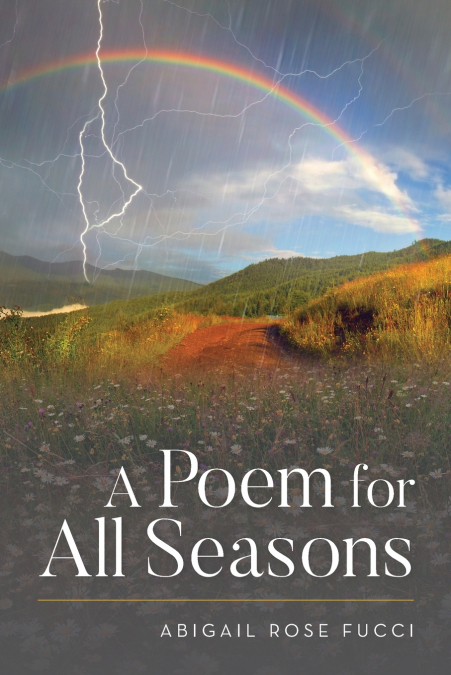 A Poem for All Seasons