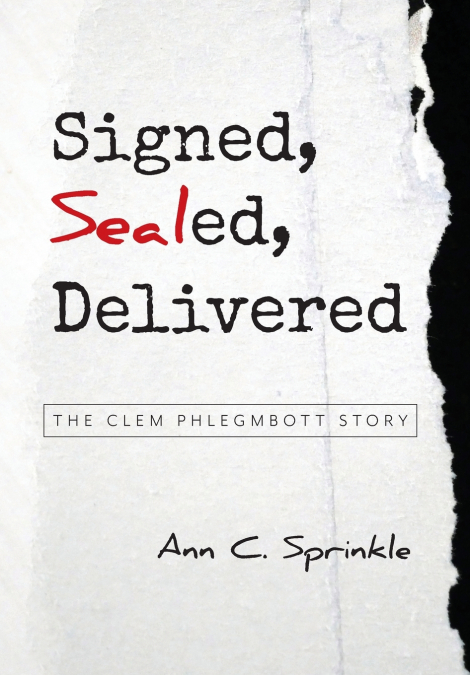Signed, Sealed, Delivered