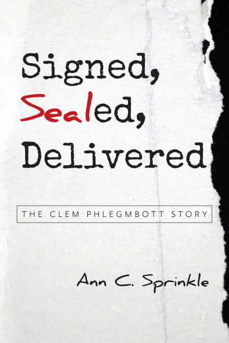 Signed, Sealed, Delivered