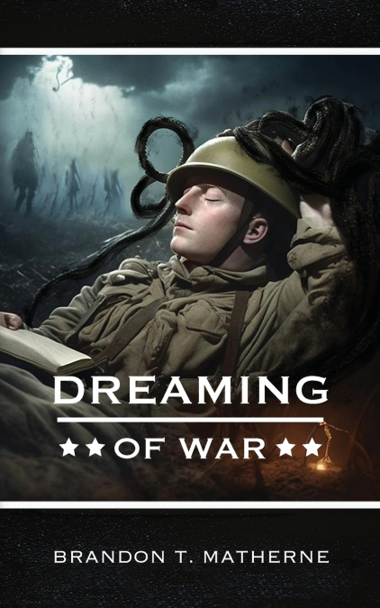 Dreaming of War