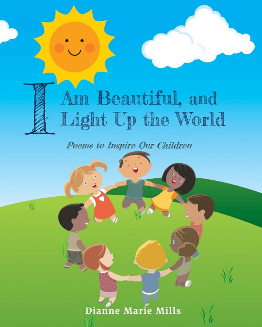 I Am Beautiful, and I Light Up the World