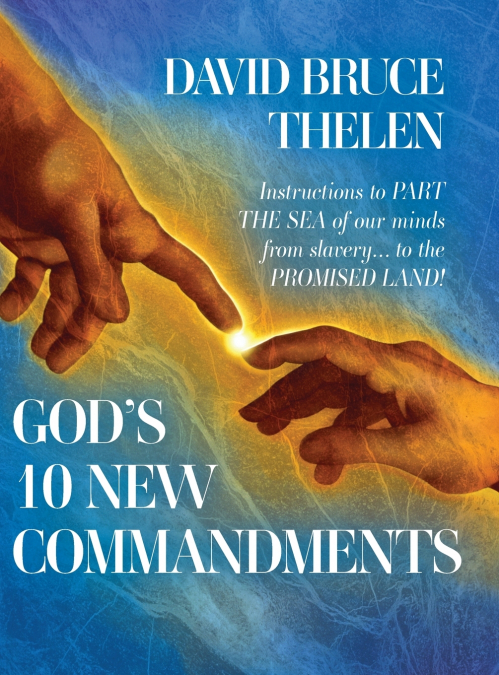 God’s 10 New Commandments