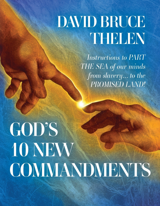 God’s 10 New Commandments