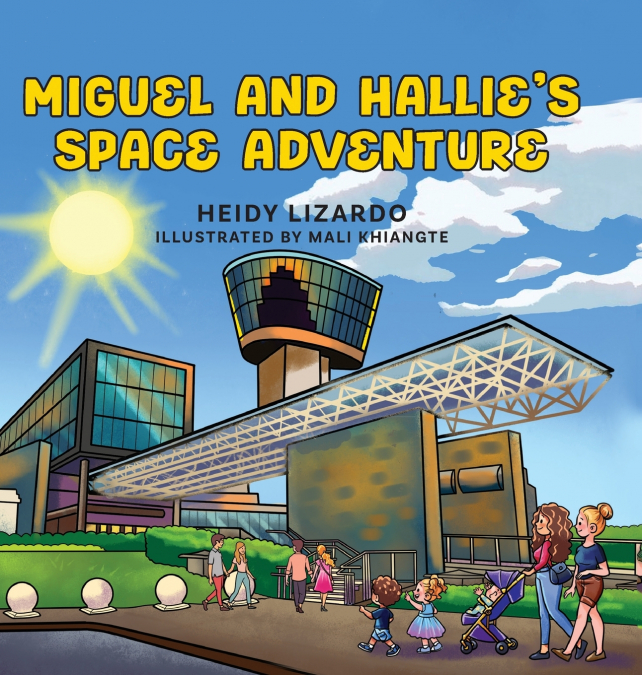 Miguel and Hallie’s Space Adventure