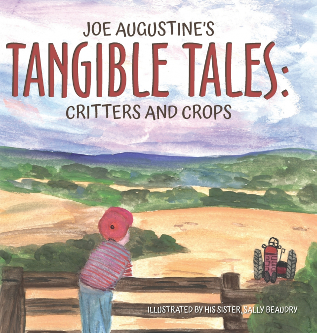 Joe Augustine’s Tangible Tales