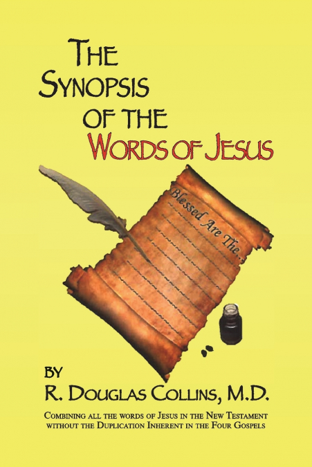 A Synopsis of the Words of Jesus