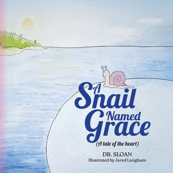 A Snail Named Grace