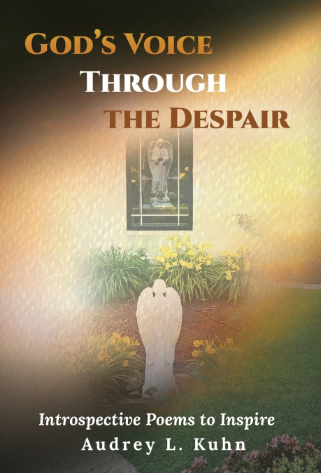God’s Voice Through the Despair