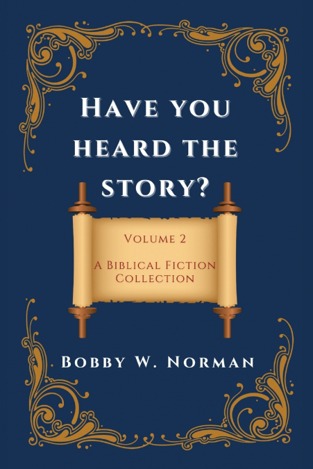 Have You Heard the Story?