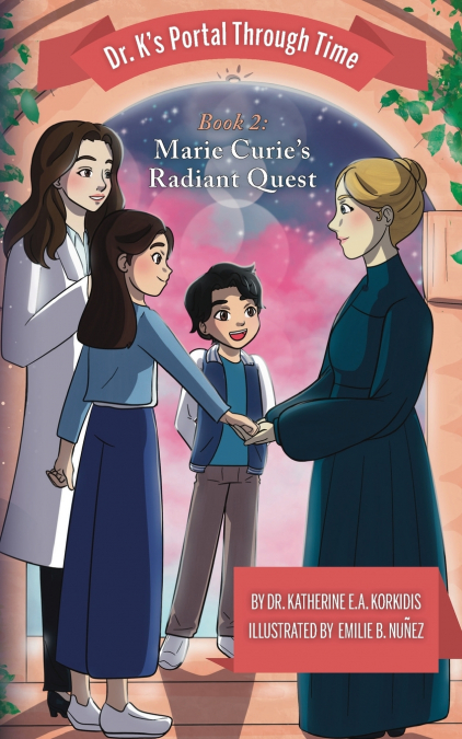 Book 2 - Marie Curie’s Radiant Quest