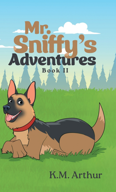 Mr. Sniffy’s Adventures