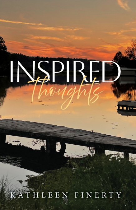 Inspired Thoughts