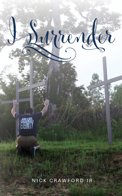 I Surrender